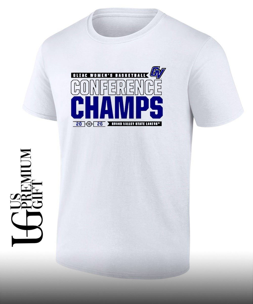 Grand Valley State University GLIAC Womens Basketball Conference Champs 2026 shirt Unisex T-shirt, Sweatshirt, Hoodie, Long Sleeve Tee - T-Shirt, Sweatshirt, Hoodie