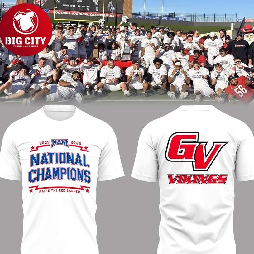 Grand View Vikings 2025 NAIA National Champions Two Sided Shirt Unisex T-shirt, Sweatshirt, Hoodie, Long Sleeve Tee - T-Shirt, Sweatshirt, Hoodie