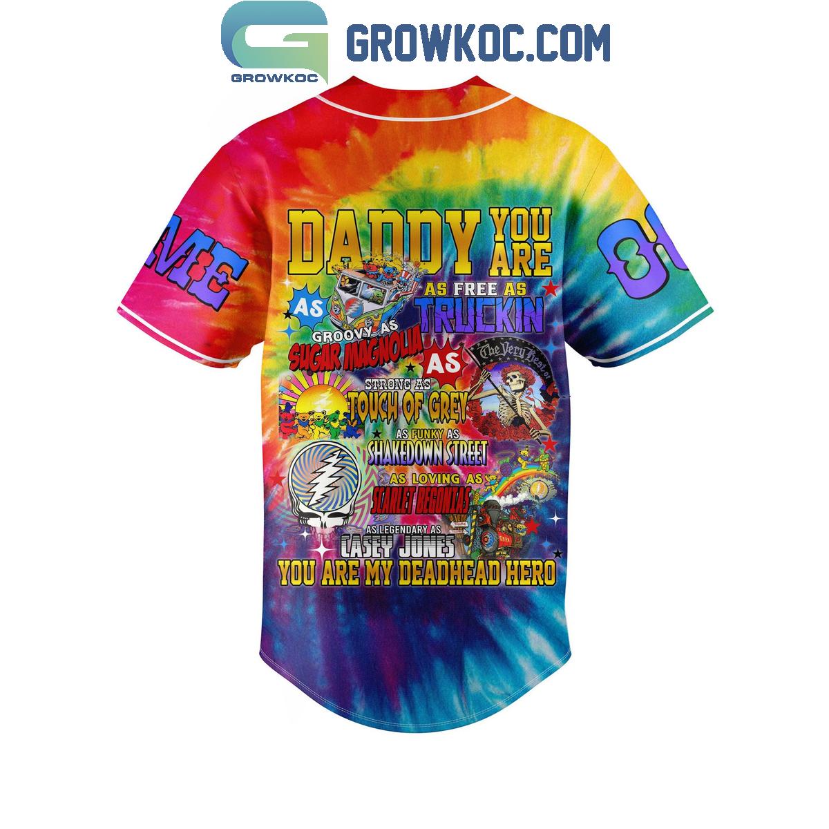 Grateful Dead Father’s Day You Are My Deadhead Hero Personalized Baseball Jersey baseball jersey product view 3