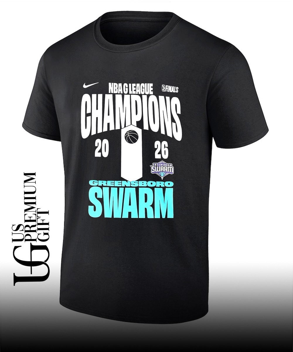 Greensboro Swarm 2026 NBA G League Champions shirt Unisex T-shirt, Sweatshirt, Hoodie, Long Sleeve Tee - T-Shirt, Sweatshirt, Hoodie