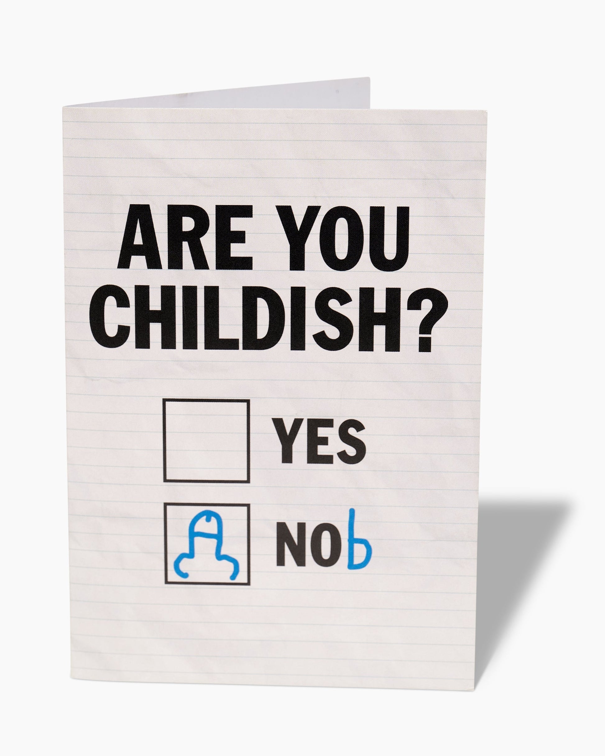 Are You Childish Greeting Card Unisex T-shirt, Sweatshirt, Hoodie, Long Sleeve Tee - T-Shirt, Sweatshirt, Hoodie