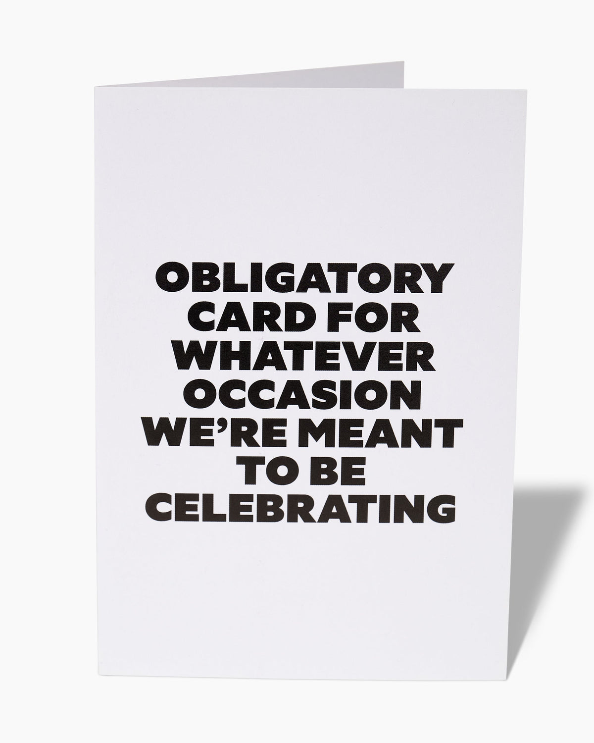 Obligatory Card Greeting Card Unisex T-shirt, Sweatshirt, Hoodie, Long Sleeve Tee - T-Shirt, Sweatshirt, Hoodie