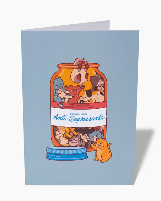 Anti-Depressants Greeting Card Unisex T-shirt, Sweatshirt, Hoodie, Long Sleeve Tee - T-Shirt, Sweatshirt, Hoodie