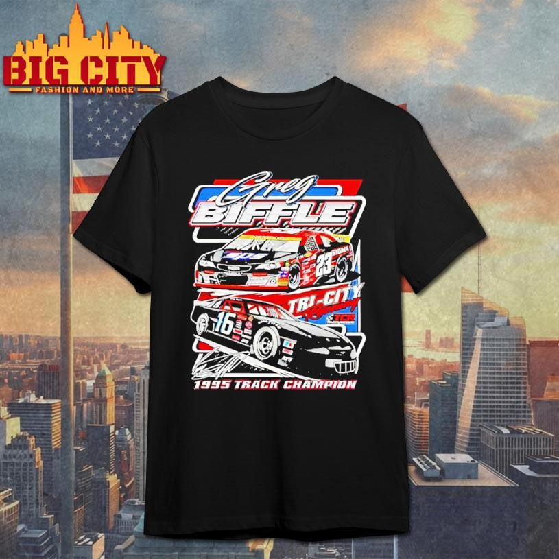 Greg Biffle Tri City Raceway 1995 Track Champion Signature shirt Unisex T-shirt, Sweatshirt, Hoodie, Long Sleeve Tee - T-Shirt, Sweatshirt, Hoodie