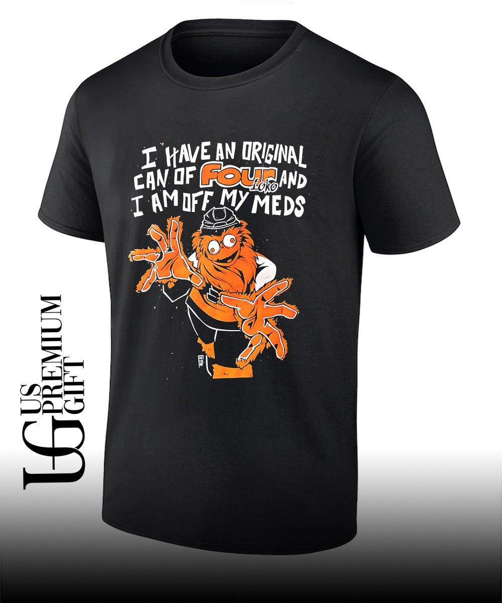 Gritty I have an original can of four loko and I am off my meds Philadelphia Flyers NHL shirt - T-Shirt, Sweatshirt, Hoodie