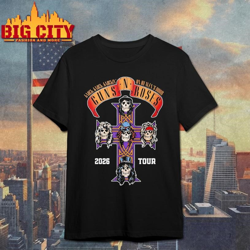 Gun N Roses World Tour 2026 America Dates Schedule Graphic Cross shirt Unisex T-shirt, Sweatshirt, Hoodie, Long Sleeve Tee - T-Shirt, Sweatshirt, Hoodie