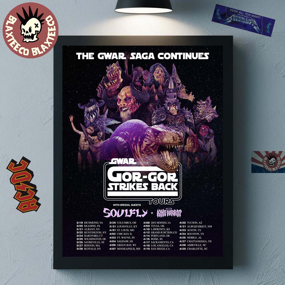 Gwar The Gwar Saga Gor-Gor Strikes Back Tour 2026 North America City Dates Home Decor Poster Canvas - T-Shirt, Sweatshirt, Hoodie