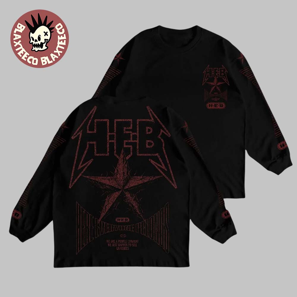 HEB Connor Dwyer 2025 Heavy Metal Inspired With The Health Alliance In Austin Texas Lone Star Logo Here Everyone Belong Long Sleeve Tee - T-Shirt, Sweatshirt, Hoodie