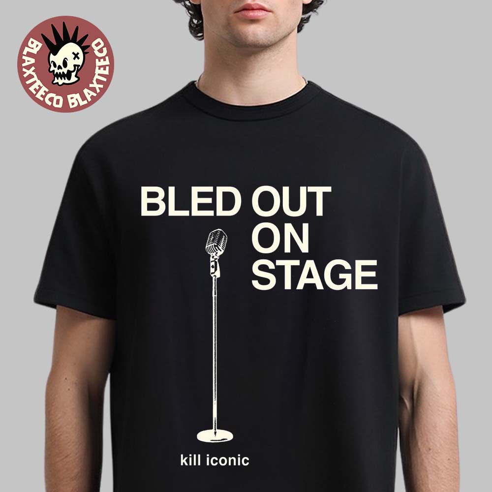Hail The Sun 2026 Cut Tour Fade Back Merch Bled Out On Stage Kill Iconic T-Shirt Unisex T-shirt, Sweatshirt, Hoodie, Long Sleeve Tee - T-Shirt, Sweatshirt, Hoodie