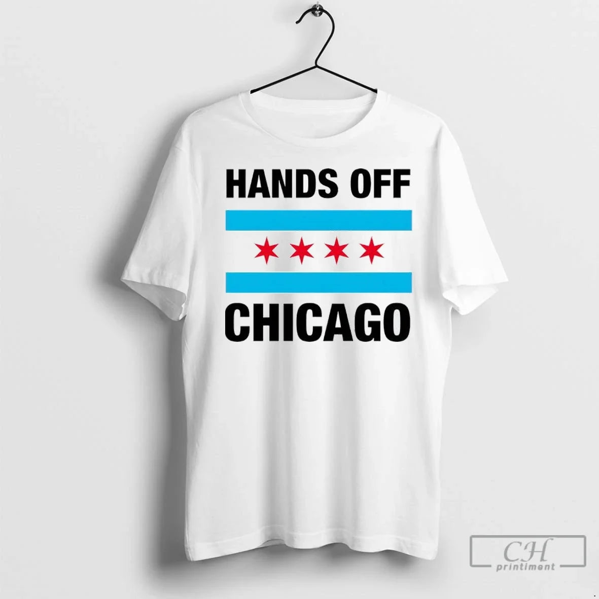 Hands Off Chicago T Shirts Unisex T-shirt, Sweatshirt, Hoodie, Long Sleeve Tee - T-Shirt, Sweatshirt, Hoodie