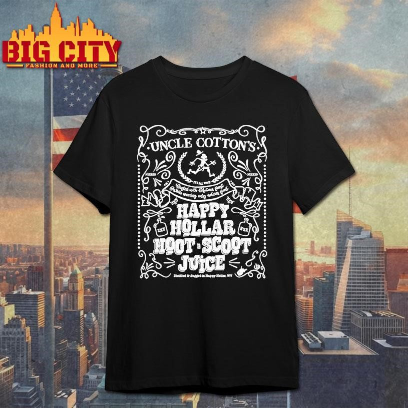 Happy Hollar Happy Hollar Hootscoot Juice Distilled And Jugged In Happy Hollar Wv Shirt Unisex T-shirt, Sweatshirt, Hoodie, Long Sleeve Tee - T-Shirt, Sweatshirt, Hoodie