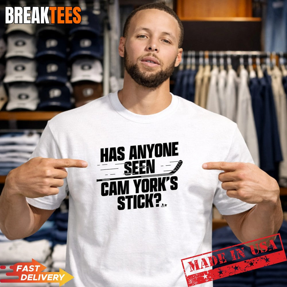 Has Anyone Seen Cam Yorks Stick Philadelphia Hockey Shirt Unisex T-shirt, Sweatshirt, Hoodie, Long Sleeve Tee - T-Shirt, Sweatshirt, Hoodie
