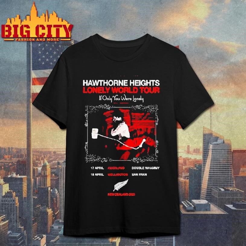 Hawthorne Heights April 17-18 2026 Nz Tour Shirt Unisex T-shirt, Sweatshirt, Hoodie, Long Sleeve Tee - T-Shirt, Sweatshirt, Hoodie