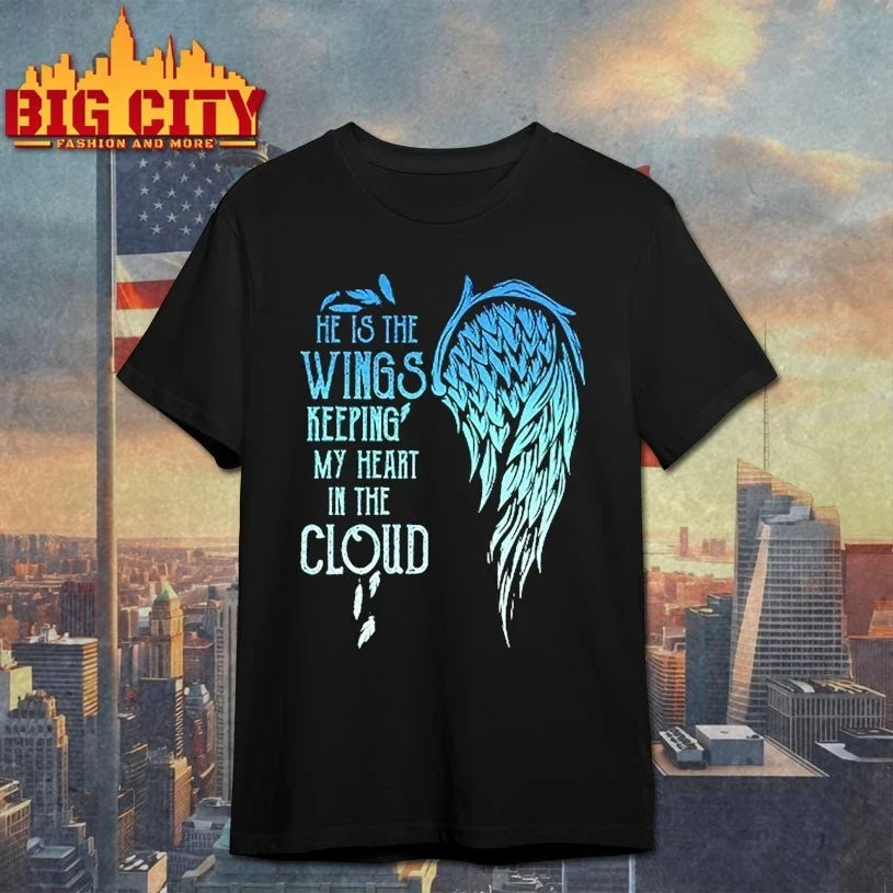 He Is The Wings Keeping My Heart In The Cloud Matching shirt Unisex T-shirt, Sweatshirt, Hoodie, Long Sleeve Tee - T-Shirt, Sweatshirt, Hoodie