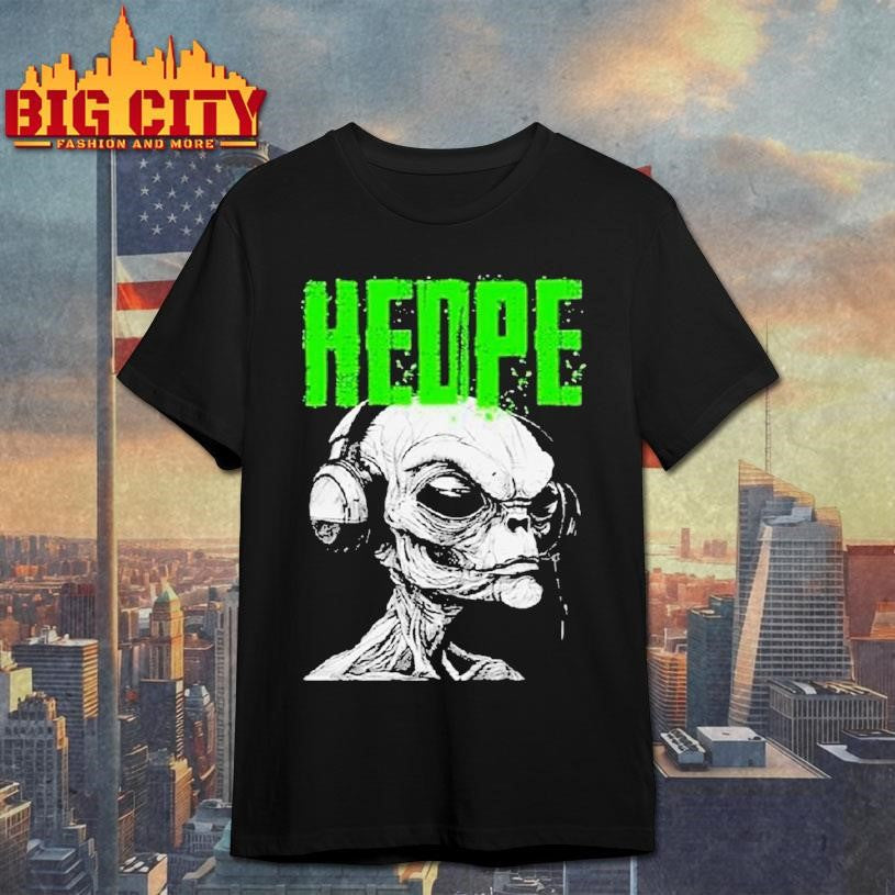 Hed Pe Alien Green Logo Shirt Unisex T-shirt, Sweatshirt, Hoodie, Long Sleeve Tee - T-Shirt, Sweatshirt, Hoodie