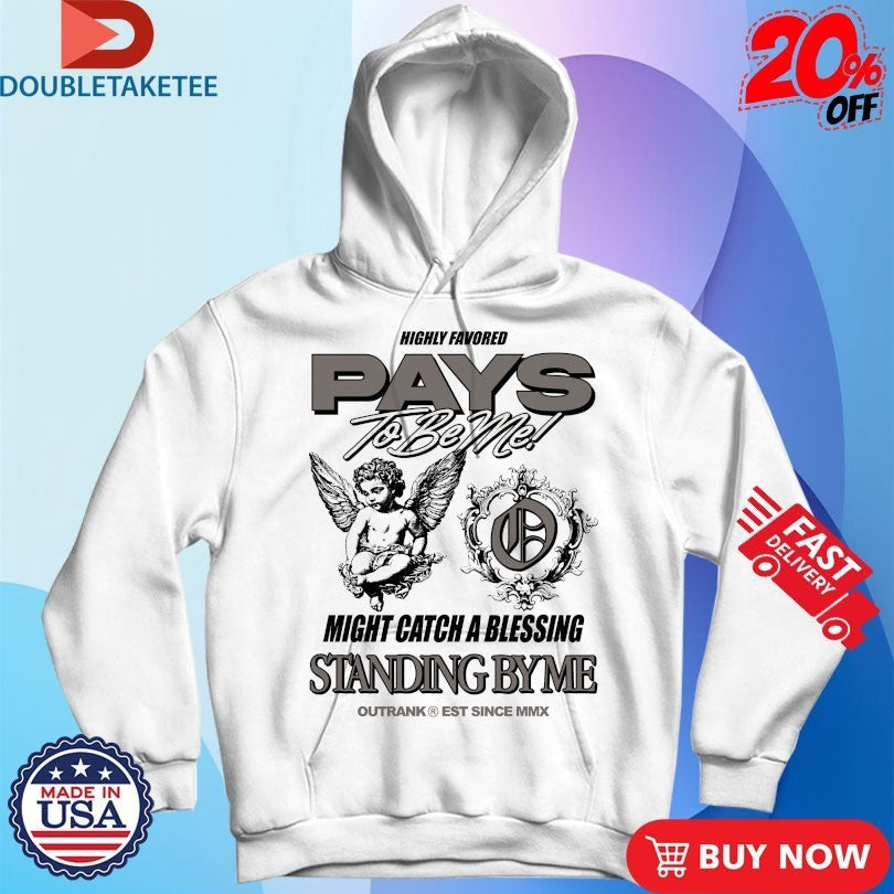 Highly Favored Pays To Be Me Might Catch A Blessing - Adult & Kids T-Shirts, Sweatshirts & Hoodies apparel design preview 2