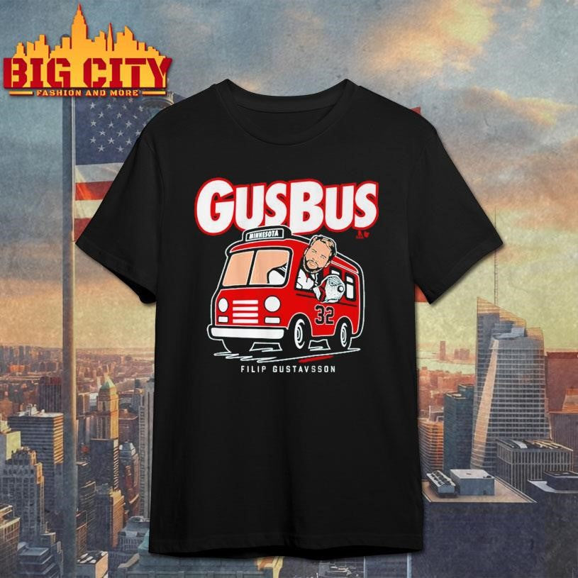 Hop On the Gus Bus Minnesota Wild Filip Gustavsson Shirt Unisex T-shirt, Sweatshirt, Hoodie, Long Sleeve Tee - T-Shirt, Sweatshirt, Hoodie