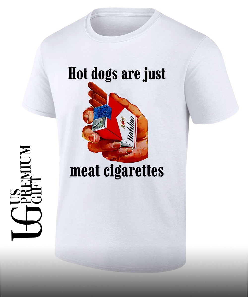 Dogs are just meat Cigarettes shirt Unisex T-shirt, Sweatshirt, Hoodie, Long Sleeve Tee - T-Shirt, Sweatshirt, Hoodie