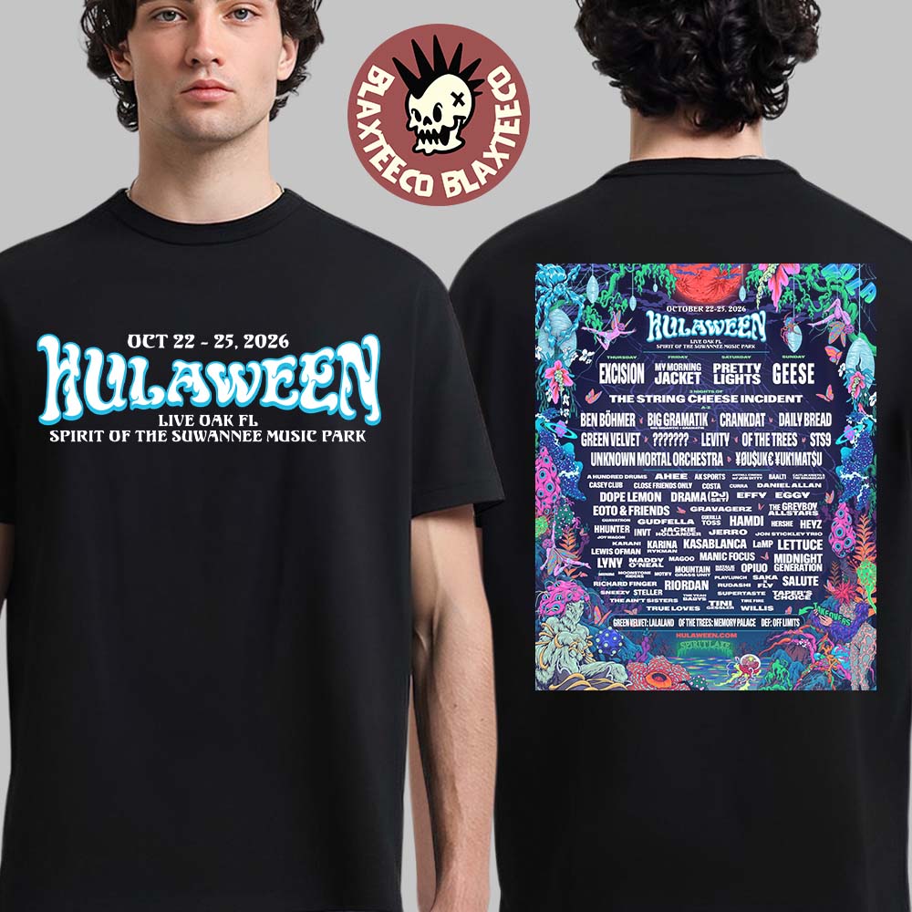 Hullaween 2026 Full Lineup Poster At Live Oak Florida Spirit Of The Suwannee Music Park From October 22 To 25 2026 Two Sided T-Shirt - T-Shirt, Sweatshirt, Hoodie