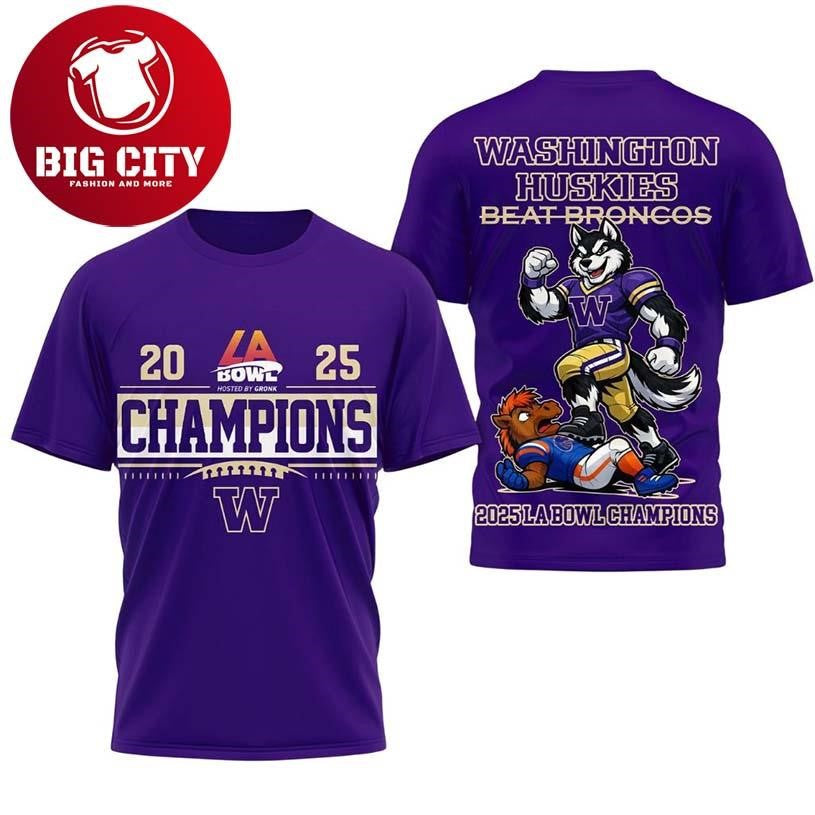 Huskies 2025 LA Bowl Champions Two Sided Shirt Unisex T-shirt, Sweatshirt, Hoodie, Long Sleeve Tee - T-Shirt, Sweatshirt, Hoodie