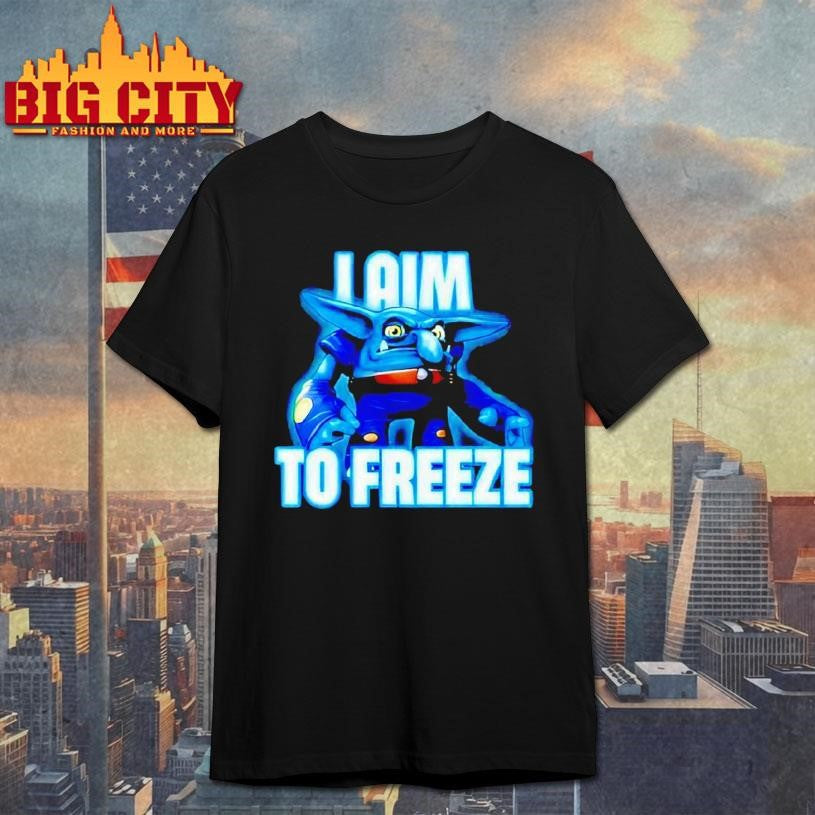 I Aim To Freeze Chill Bill Skylanders Shirt Unisex T-shirt, Sweatshirt, Hoodie, Long Sleeve Tee - T-Shirt, Sweatshirt, Hoodie