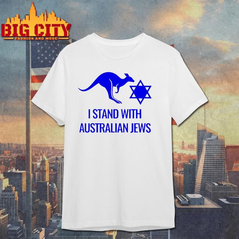 I Stand With Australian Jews Shirt Pray For Australia Shirt Unisex T-shirt, Sweatshirt, Hoodie, Long Sleeve Tee - T-Shirt, Sweatshirt, Hoodie