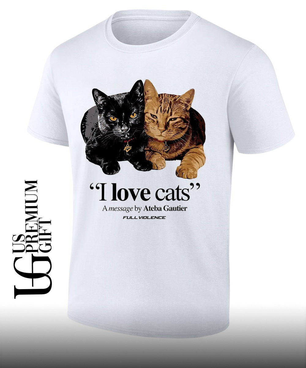 I love Cats Ateba Gautier shirt Unisex T-shirt, Sweatshirt, Hoodie, Long Sleeve Tee - T-Shirt, Sweatshirt, Hoodie