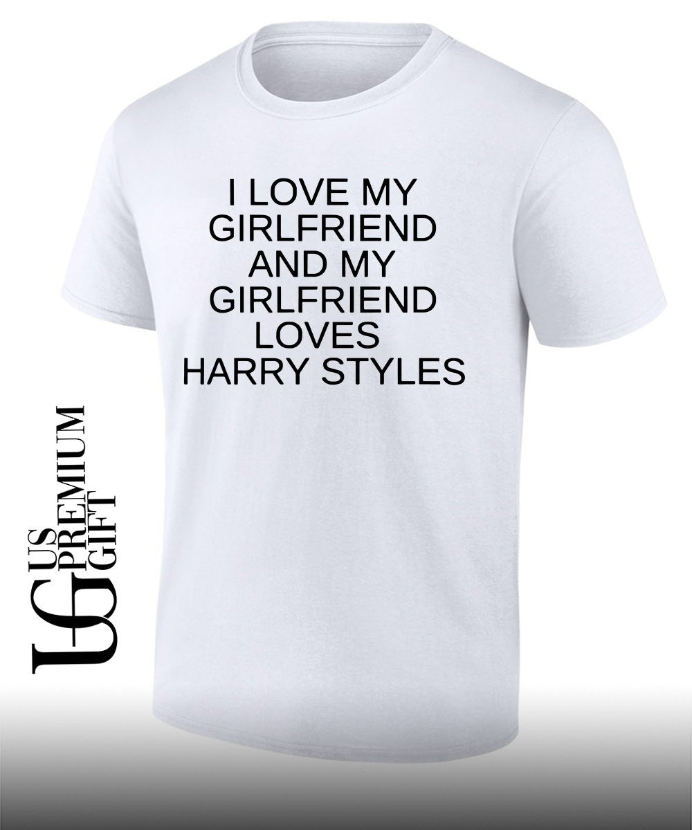 I love my girlfriend and my girlfriend loves Harry shirt Unisex T-shirt, Sweatshirt, Hoodie, Long Sleeve Tee - T-Shirt, Sweatshirt, Hoodie