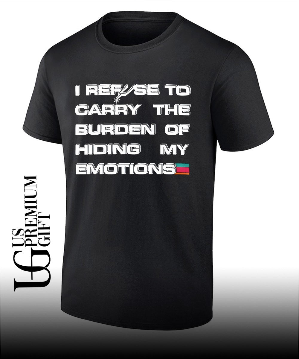I refuse to carry the burden of hiding my emotions San Antonio Spurs basketball 2026 Playoffs shirt - T-Shirt, Sweatshirt, Hoodie