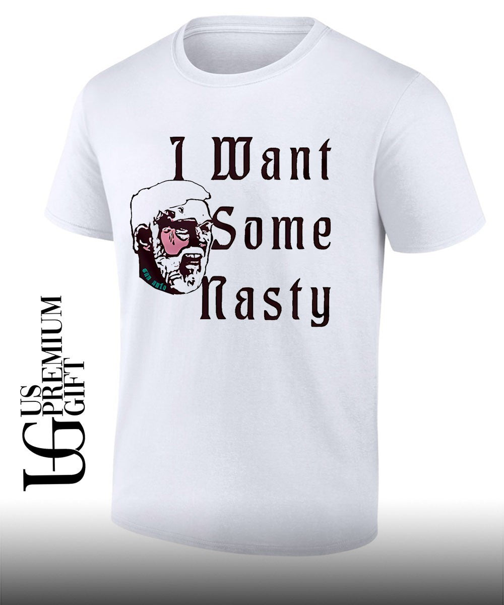I want some nasty shirt Unisex T-shirt, Sweatshirt, Hoodie, Long Sleeve Tee - T-Shirt, Sweatshirt, Hoodie