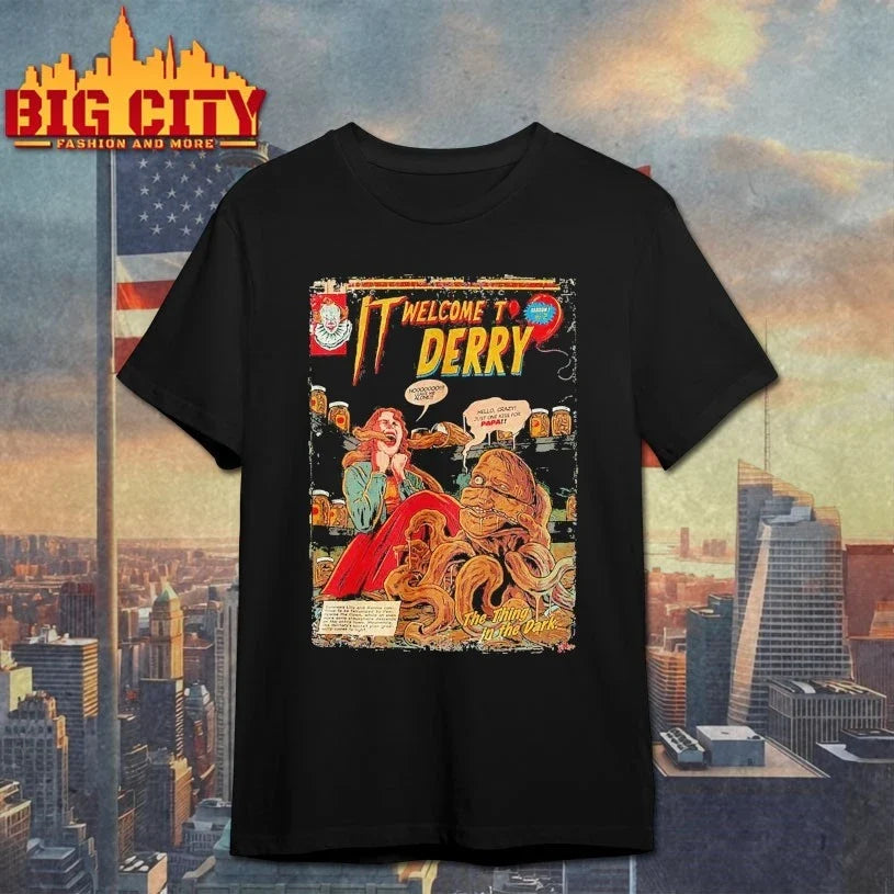 IT Welcome to Derry Movie poster shirt Unisex T-shirt, Sweatshirt, Hoodie, Long Sleeve Tee - T-Shirt, Sweatshirt, Hoodie