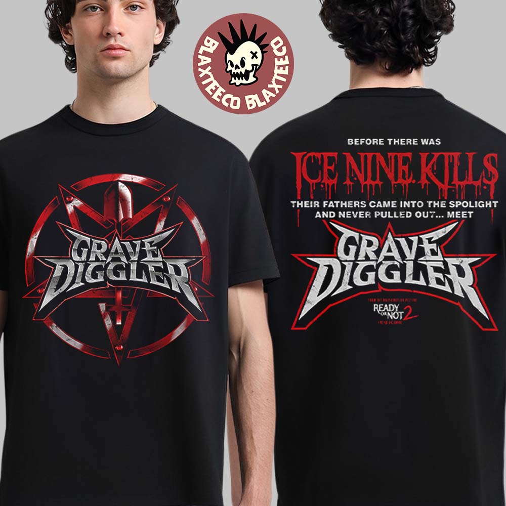 Ice Nine Kills Grave Diggler X Ready Or Not 2 Here I Come Merch Classic Shovel Logo Two Sided T-Shirt - T-Shirt, Sweatshirt, Hoodie