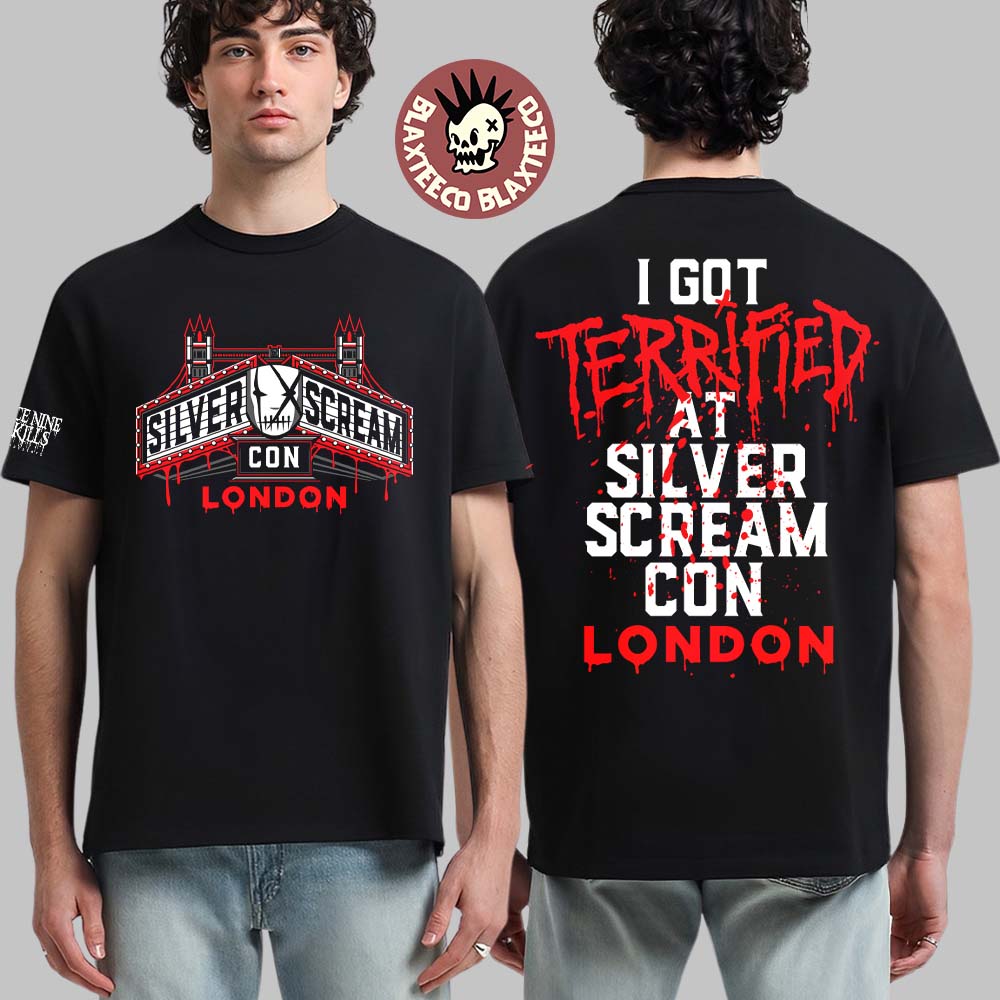 Ice Nine Kills Silver Scream Con London 2025 Event Tee I Got Terrified T-Shirt Unisex T-shirt, Sweatshirt, Hoodie, Long Sleeve Tee - T-Shirt, Sweatshirt, Hoodie
