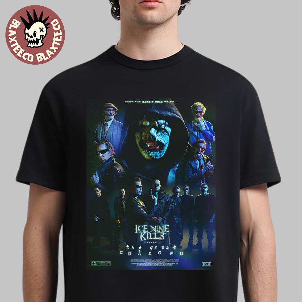 Ice Nine Kills The Great Unknown Autographed Movie Poster Down The Rabbit Hole We Go The Matrix Inspired T-Shirt - T-Shirt, Sweatshirt, Hoodie