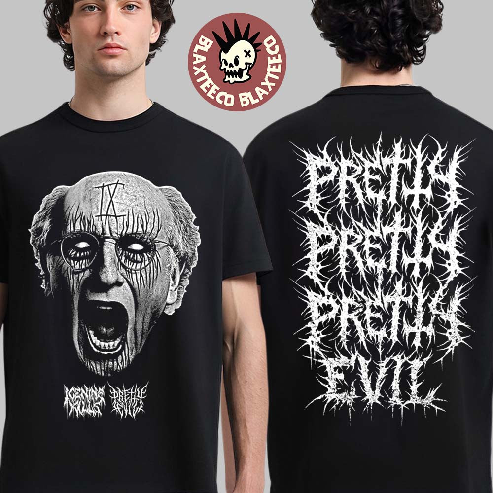 Ice Nine Kills X Pretty Evil Co Black Metal Friday Pretty Pretty Pretty Evil Two Sided T-Shirt - T-Shirt, Sweatshirt, Hoodie