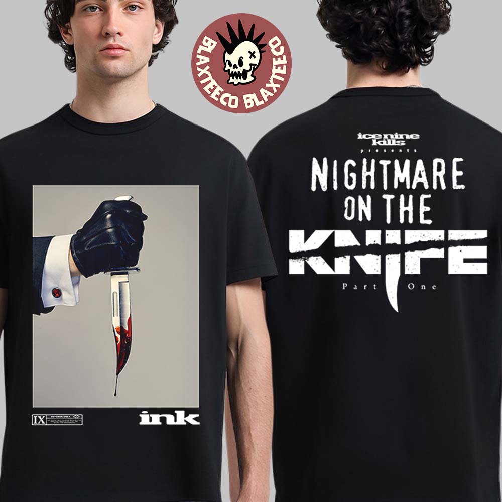 Ice Nine Kills X Scream 7 Nightmare On The Knife Part One Merch Psychos Only Two Sided T-Shirt - T-Shirt, Sweatshirt, Hoodie