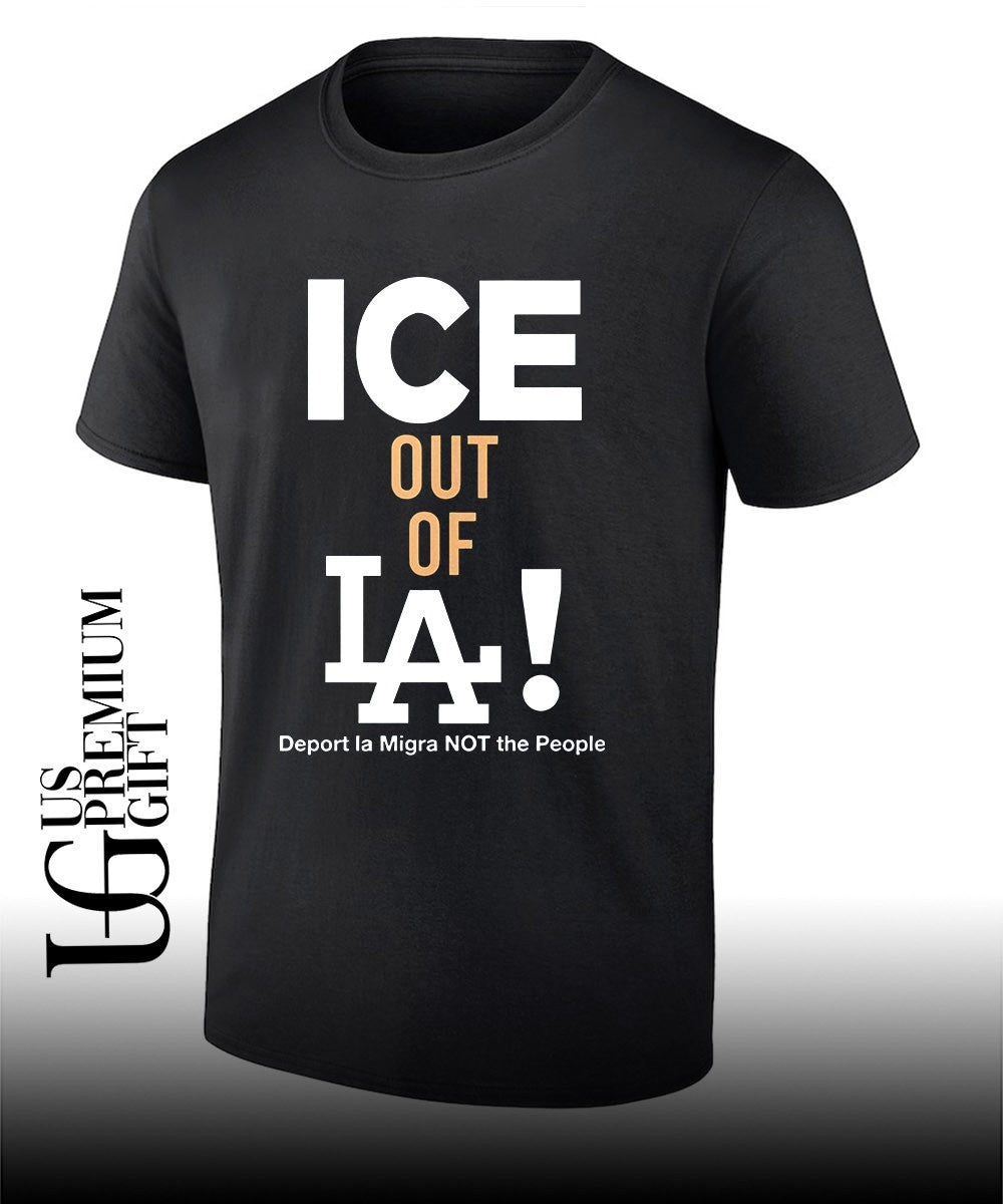 Ice out of LA deport la migra not the people Los Angeles logo shirt Unisex T-shirt, Sweatshirt, Hoodie, Long Sleeve Tee - T-Shirt, Sweatshirt, Hoodie