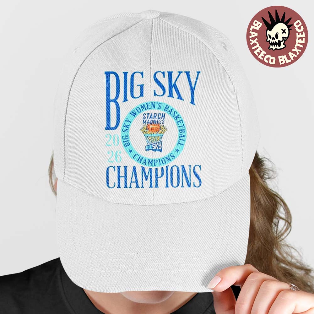 Idaho Vandals Womens Basketball 2026 Big Sky Conference Champions Starch Madness Classic Cap Hat Snapback - T-Shirt, Sweatshirt, Hoodie