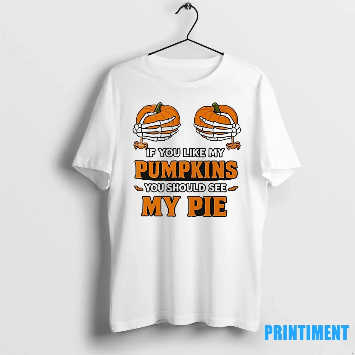 If You Like My Pumpkins You Should See My Pie Halloween Tshirts Sweater Unisex T-shirt, Sweatshirt, Hoodie, Long Sleeve Tee - T-Shirt, Sweatshirt, Hoodie