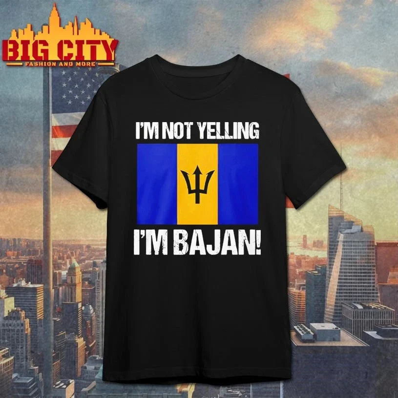 I’m Not Yelling I’m Bajan shirt Unisex T-shirt, Sweatshirt, Hoodie, Long Sleeve Tee - T-Shirt, Sweatshirt, Hoodie