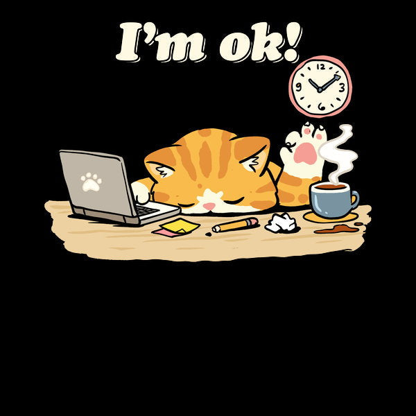Im Ok Cat Unisex T-shirt, Sweatshirt, Hoodie, Long Sleeve Tee - T-Shirt, Sweatshirt, Hoodie