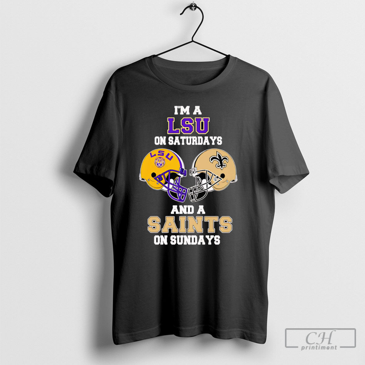 Im A Lsu On Saturdays And A Saints On Sundays Shirt Tee Unisex T-shirt, Sweatshirt, Hoodie, Long Sleeve Tee - T-Shirt, Sweatshirt, Hoodie