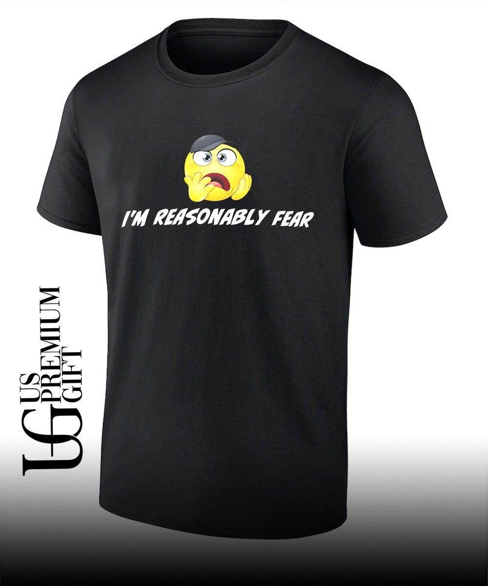 Im reasonably fear emoji shirt Unisex T-shirt, Sweatshirt, Hoodie, Long Sleeve Tee - T-Shirt, Sweatshirt, Hoodie