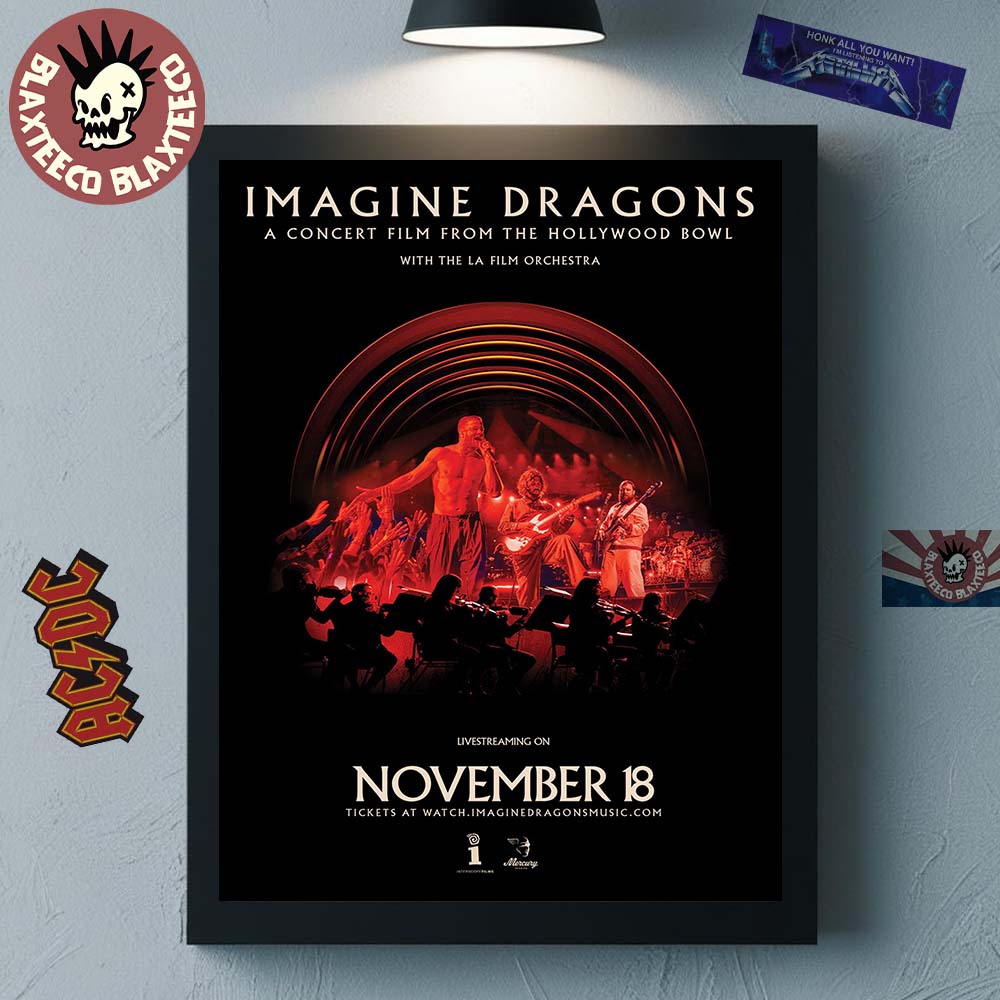 Imagine Dragons A Concert Film From The Hollywood Bowl With The LA Film Orchestra On November 18 2025 Home Decor Poster Canvas - T-Shirt, Sweatshirt, Hoodie