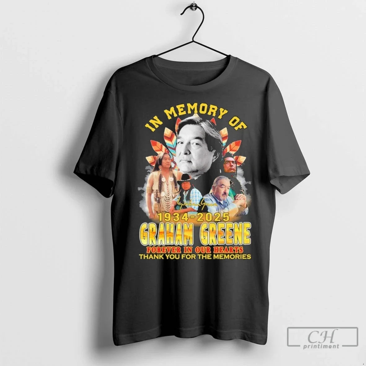 In Memory Of Graham Greene 1934 2025 Forever In Our Hearts T Shirts Unisex T-shirt, Sweatshirt, Hoodie, Long Sleeve Tee - T-Shirt, Sweatshirt, Hoodie