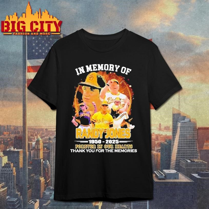 In Memory Of Randy Jones 1950 2025 Forever In Our Hearts Thank You For The Memories Signature Shirt - T-Shirt, Sweatshirt, Hoodie