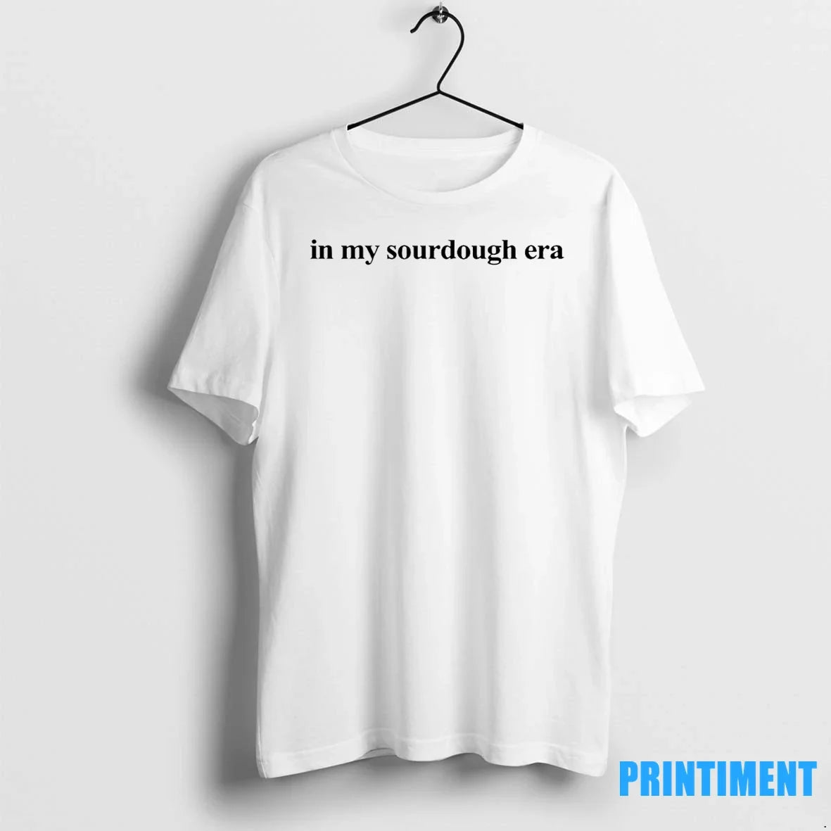 In My Sourdough Era Tshirts Sweater Unisex T-shirt, Sweatshirt, Hoodie, Long Sleeve Tee - T-Shirt, Sweatshirt, Hoodie