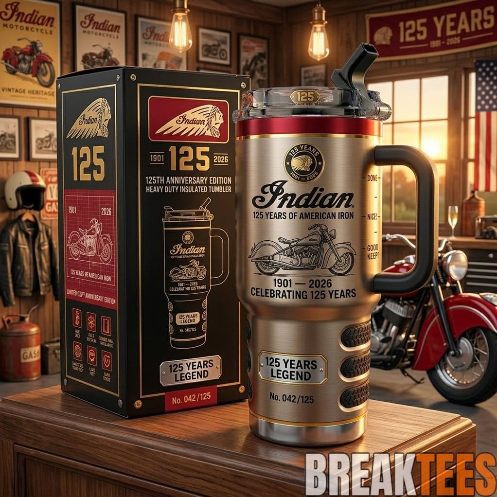 Indian Motorcycle 125th Anniversary Limited Edition 40oz Tumbler Unisex T-shirt, Sweatshirt, Hoodie, Long Sleeve Tee - T-Shirt, Sweatshirt, Hoodie