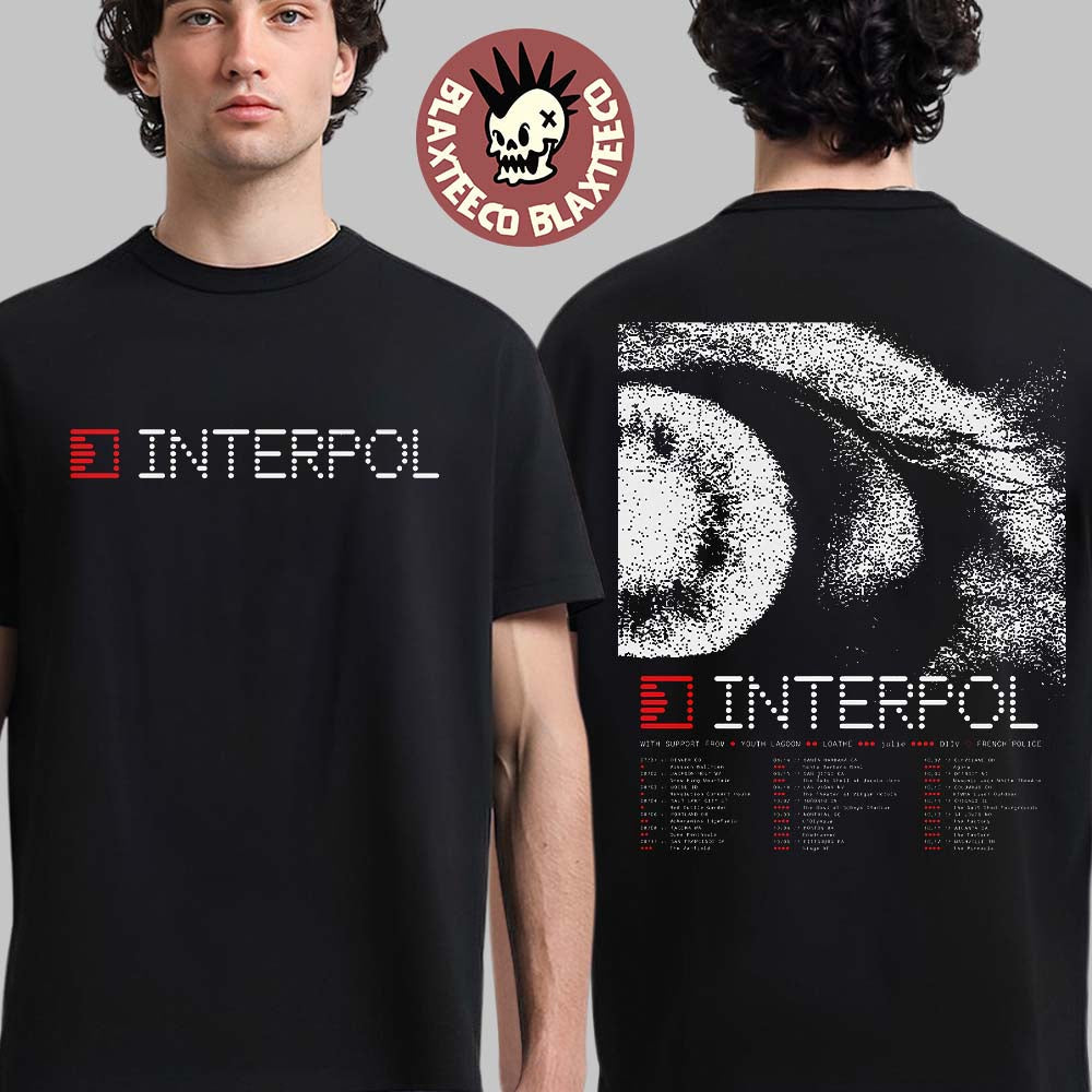 Interpol 2026 North America Tour Schedule Dates Two Sided T-Shirt Unisex T-shirt, Sweatshirt, Hoodie, Long Sleeve Tee - T-Shirt, Sweatshirt, Hoodie