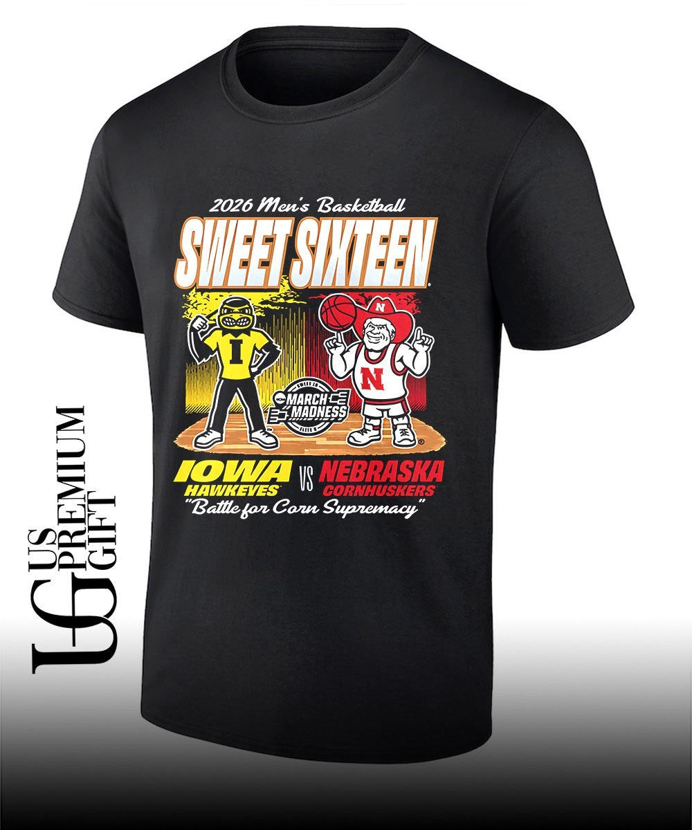 Iowa Hawkeyes vs Nebraska Cornhuskers 2026 Mens basketball Sweet Sixteen Battle for Corn Supremacy shirt - T-Shirt, Sweatshirt, Hoodie